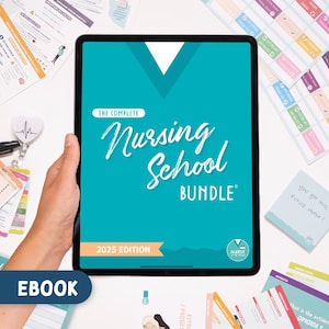 The Complete Nursing School Bundle | 2025 Edition | eBook
