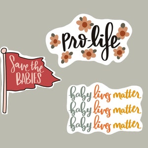 Pro life sticker set- pro life generation stickers, save the babies, pro life sticker pack