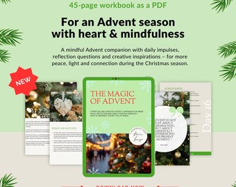 May include: A digital workbook titled "The Magic of Advent" with a green border, displayed on a tablet. The image includes pages with text and images, and the text "Download Now". The workbook is designed for the Advent season.