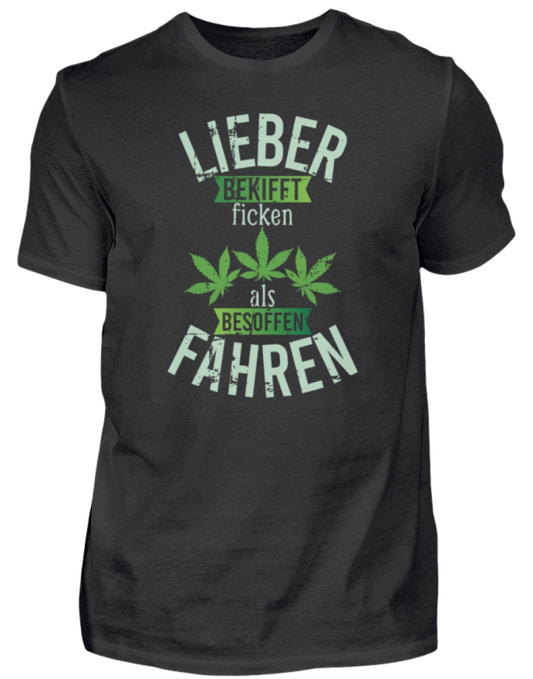 Lieber Bekifft Ficken als Besoffen Fahren Lustige Sprüche Etsy