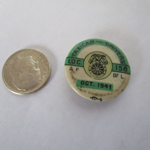 1941 Celluloid Pinback Taxicab Drivers Union Local 156