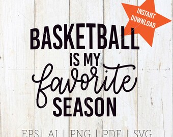 Basketbal is mijn favoriete seizoen SVG, sport SVG, basketbal gesneden bestand, Handlettered SVG-bestand, T-shirt verzakkingsbestand