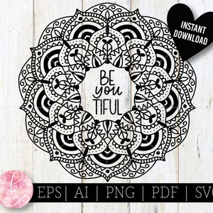 beYOUtiful Mandala SVG Beautiful Mandala PNG Be You Shirt Mandala Design SVG