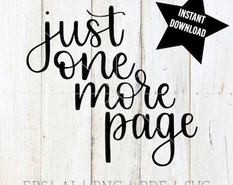 Just One More Page SVG, bladwijzer SVG, bladwijzer gesneden bestand, Handlettered SVG-bestand, kalligrafie svg-bestand, One More Page cut bestand, Handletter svg