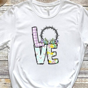 DTF Ready To Press Jesus Christ Thorn Crown, Jesus Easter Shirt, Easter Day Love Shirt, Floral Easter, Easter Flower Dtf