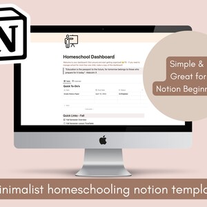Puede incluir: Una pantalla de computadora que muestra una plantilla de tablero de control de Homeschool Notion. La plantilla incluye secciones para "Quick To-Dos" y "Quick Links - Fall". El texto "Simple & Great for Notion Beginners" se muestra en el lado derecho de la pantalla.
