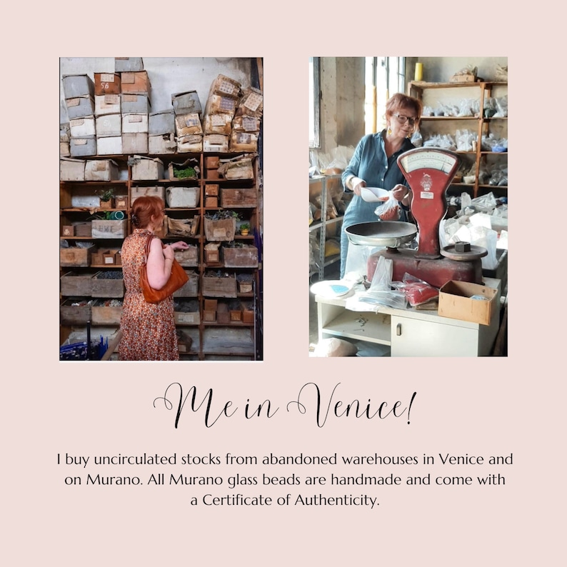 May include: Two images of a woman in a warehouse in Venice, Italy. The first image shows the woman looking at shelves filled with boxes and jars. The second image shows the woman weighing a bag of beads on a scale. The text on the image reads "Me in Venice! I buy uncirculated stocks from abandoned warehouses in Venice and on Murano. All Murano glass beads are handmade and come with a Certificate of Authenticity."