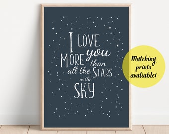 Space themed nursery, I love you more than all the stars in the sky, Baby boy room decor, Outer space nursery prints, Kids playroom room art