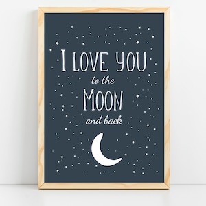 Space nursery print, Space themed nursery, Baby boy room decor, Outer space kids wall art, I love you to the moon and back playroom poster