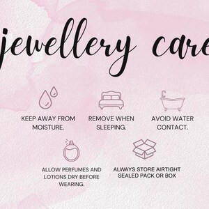 Puede incluir: Un fondo rosa acuarela con las palabras "jewellery care" en escritura elegante. Los iconos ilustran las instrucciones de cuidado: evitar la humedad, quitarse al dormir, evitar el contacto con el agua, dejar secar las lociones y guardar herm&eacute;ticamente.