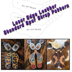 Standard Spur Strap Pattern 2x Sizes Included