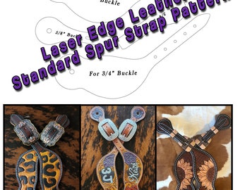 Standard Spur Strap Pattern 2x Sizes Included