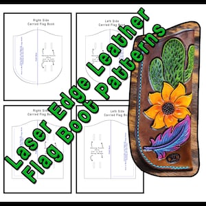 May include: Laser cut leather patterns for a flag boot with a cactus and sunflower design. The patterns are for the right and left sides of the boot.