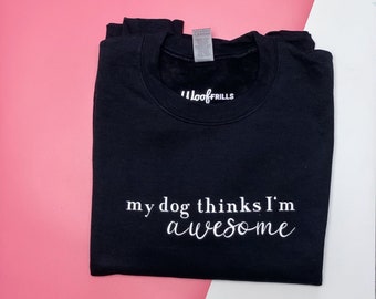 Dog mum sweatshirt- Dog dad jumper - Dog mum jumper - Funny unisex sweatshirt perfect gift for dog lovers