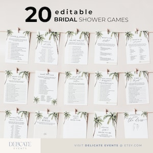 May include: Twenty printable bridal shower games with a tropical theme. The games are printed on white cards with a watercolor palm tree design. The cards are hung on a string with clothespins.