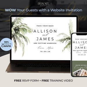 May include: A laptop and smartphone display a wedding invitation design. The invitation features the names "Allison and James" with palm frond illustrations. Text includes "Pack Your Bags" and "Are Getting Married!" in Cancun, Mexico, on 16.09.26. The design is 100% editable in Canva.