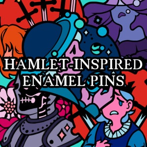 Hamlet - Shakespeare Inspired Enamel Pins