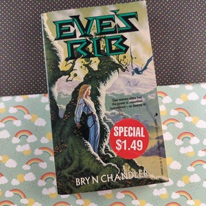 Vintage 1989 1st Printing Eve&#39;s Rib by Bryn Chandler Softcover