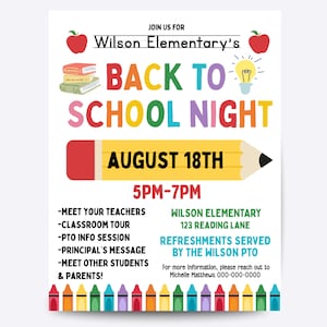 May include: A colorful flyer for Wilson Elementary's Back to School Night. The design includes a pencil, apple illustrations, and the date August 18th. The flyer lists event details, including meeting teachers and a classroom tour.