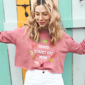 Proud Street Cat Mom cropped pullover sweatshirt - TNR - Trap Neuter Return - oor getipt / wilde kattenliefhebber