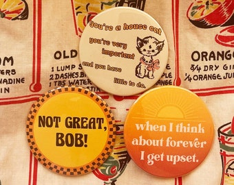 Set of 3 Mad Men quote pin back buttons - Not Great, Bob / Pete Campbell Sally Draper