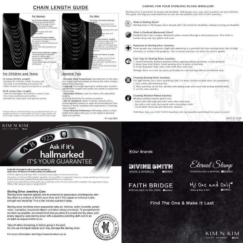 May include: A guide to chain lengths for necklaces, with illustrations of different lengths for women, men, and children. The guide also includes tips on caring for sterling silver jewelry, including cleaning and storage instructions. The text includes the phrase "Ask if it's hallmarked, it's your guarantee".