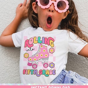 Rolling into 5th Grade sublimation, Fifth grade PNG Print File for Sublimation, DTG, fifth Grade Sublimation, School Designs, Back to School