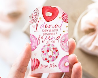 Può includere: Etichetta regalo a tema ciambelle rosa e rosse con il testo "I donut know what I'd do without a friend like you!" e "from Mia".