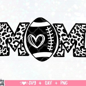 Football Mom leopard svg, Football Mom SVG , Football SVG, Football Shirt SVG, Football Mom Life svg, Cut File Cricut