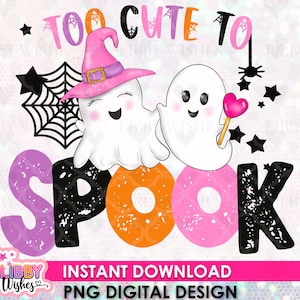 Wicked cute sublimation png, Too cute too spook png, Halloween PNG, Cute Pumpkin shirt Design sublimation, Kids Halloween png, Kinderen png