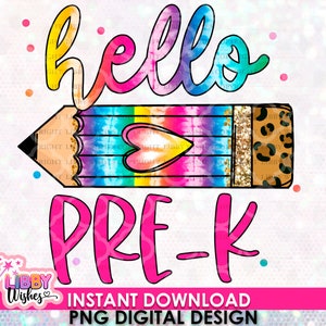 Hello pre-k sublimation, Hello Pre K png, Pre K png, Pre Kindergarten png, Back To School png, First Day Of School, Pencil png, Sublimation