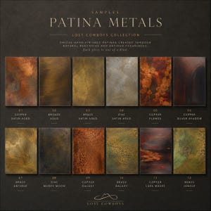 May include: A sample board titled PATINA METALS LOST COWBOYS COLLECTION displaying twelve rectangular metal swatches with varied textures and colors including copper, bronze, brass, and zinc finishes labeled 01 through 12 with specific names.