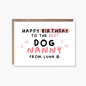 Joyeux anniversaire à la meilleure nounou chien, carte d'anniversaire chien personnalisée, carte d'anniversaire chien nounou, carte d'anniversaire du chien, carte d'anniversaire chien