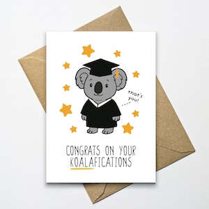 Carte de remise des diplômes, félicitations pour votre carte Koalafications, carte de félicitations pour diplômés, carte drôle de jeu de mots de remise des diplômes koala, carte nouvellement qualifiée