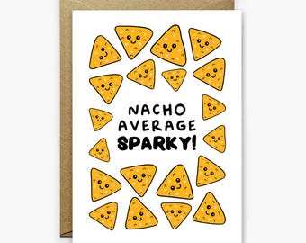 Tarjeta Nacho Average Sparky: Tarjeta divertida de cumpleaños para electricista, agradecimiento, nuevo trabajo, tarjeta de despedida para electricista, tarjeta con juego de palabras con comida Nacho para Sparky