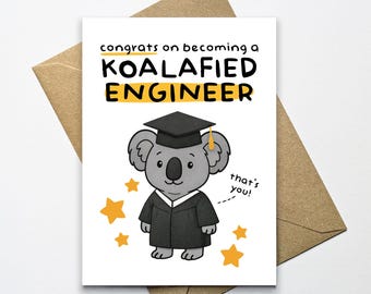 Koalafied Engineer Congratulations Card, Newly Qualified Engineer Card, Graduation Card, Engineering Graduate Card, Funny Koala Pun Card