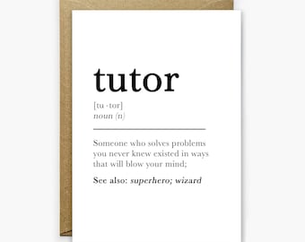 Tutor Definition Card: Funny Thank You Card For Tutor, End of Year, University Card, Tutor Appreciation Card