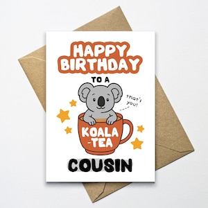 Carte Koala-cousin de thé, joyeux anniversaire à un cousin de qualité, carte drôle de jeu de mots de thé de koala pour le cousin, carte d'anniversaire pour le cousin, carte mignonne de koala