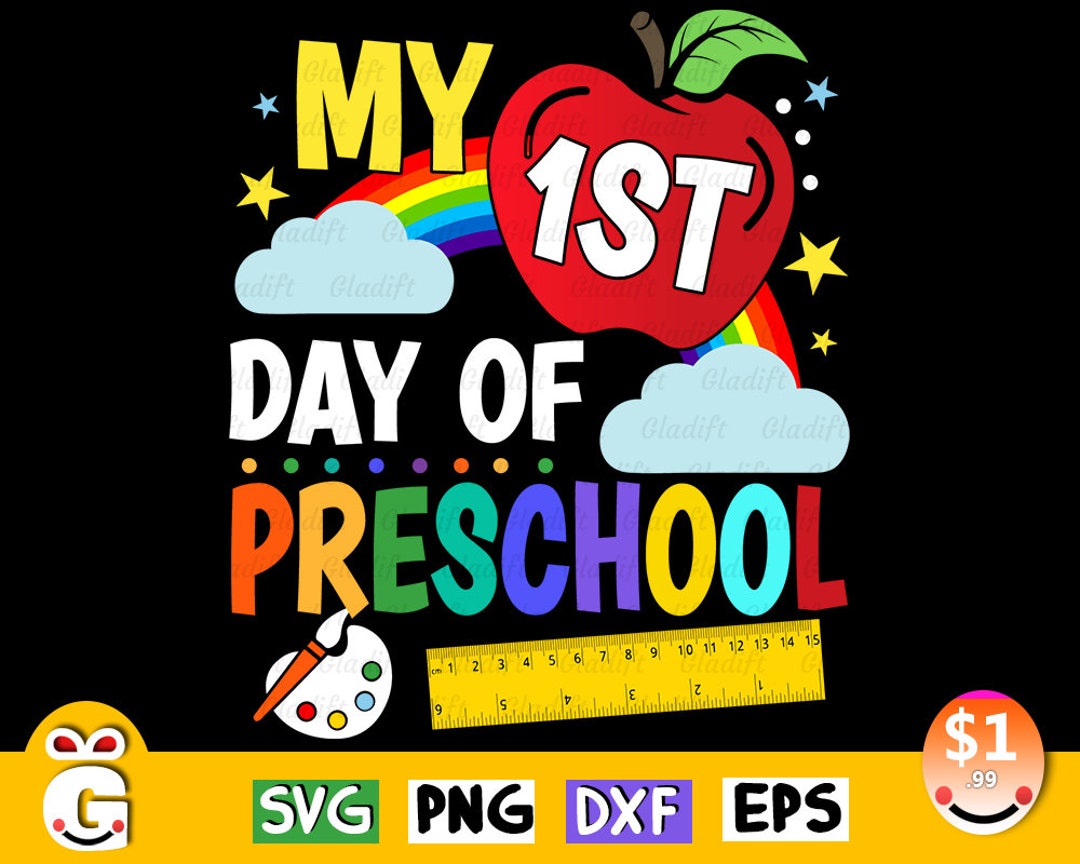 Preschool Shirt Design My First Day of Preschool Png Etsy