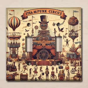 May include: A light switch cover featuring a whimsical steampunk circus scene with a hot air balloon, a stage, and various gears and cogs. The text "STEAMPUNK CIRCUS" is displayed at the top of the image.