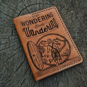 Stop Wondering Start Wandering, Passport Holder Personalized, Custom Leather Passport Cover, Passport Wallet, Travel Wallet, Passport Case