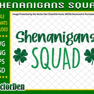 Shenanigans Squad Color SVG, Lucky SVG, Irish SVG, St Patrick&#39;s Day Quotes, Shamrock svg, Clover svg, Cut File Cricut, Silhouette