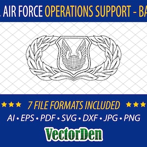 May include: A black and white graphic of a U.S. Air Force Operations Support - Basic badge. The badge features a central emblem with wings and a globe, surrounded by a laurel wreath. The image includes the text "7 FILE FORMATS INCLUDED" and file types.
