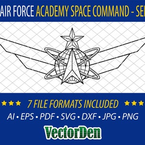 May include: Black and white line art illustration of a space command insignia with a star, globe, and wings. The text "U.S. AIR FORCE ACADEMY SPACE COMMAND - SENIOR" and "7 FILE FORMATS INCLUDED" is at the top and bottom of the image. The text "AI EPS PDF SVG DXF JPG PNG" and "VectorDen" is also included in the image.