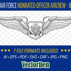 Könnte beinhalten: Schwarz-weißes Abzeichen der US Air Force Nonrated Officer Aircrew - Basic. Das Abzeichen zeigt ein Schild mit einem Adler und Flügeln. Das Bild enthält den Text "7 FILE FORMATS INCLUDED" und Dateitypen.
