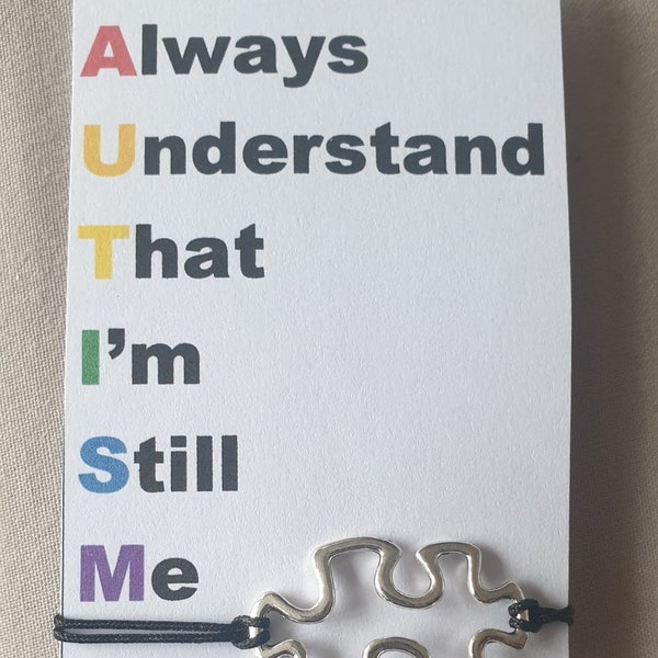 Autism Wish Bracelet - Always Understand That I'm Still Me