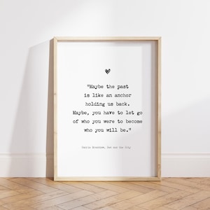 Sex And The City Poster, Carrie Bradshaw Quote, Sex And The City Wall Art, Unframed Poster, Inspirational Poster, Sex And The City Print