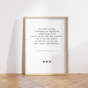Sex And The City Poster, Carrie Bradshaw Quote, Sex And The City Wall Art, Unframed Poster, Inspirational Poster, Sex And The City Print