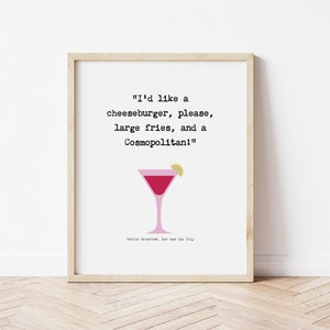 Sex And The City Special Size Poster, Carrie Bradshaw Quote, Cosmopolitan Wall Art, Unframed Poster, Sex And The City Print, SATC