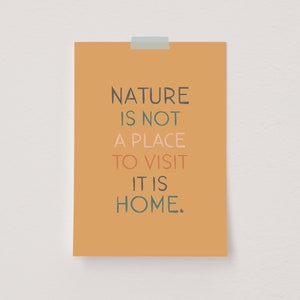 Nature Quote Wall Art, Mother Nature Print, Earth Day Poster, Environmental Print, Nature Inspired Decor, Earthy Decor, Minimalist Quote Art image 1